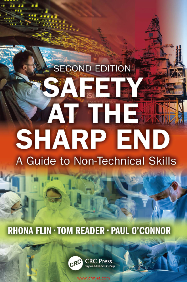 《Safety at the Sharp End：A Guide to Non-Technical Skills》第二版