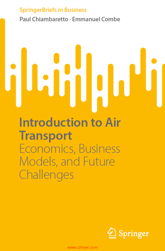 《Introduction to Air Transport：Economics, Business Models, and Future Challenges》