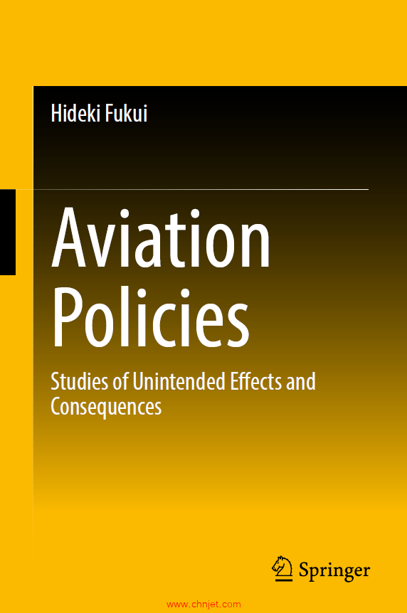 《Aviation Policies：Studies of Unintended Effects and Consequences》