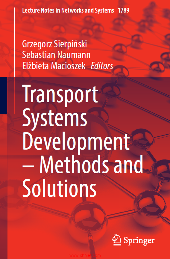 《Transport Systems Development – Methods and Solutions》