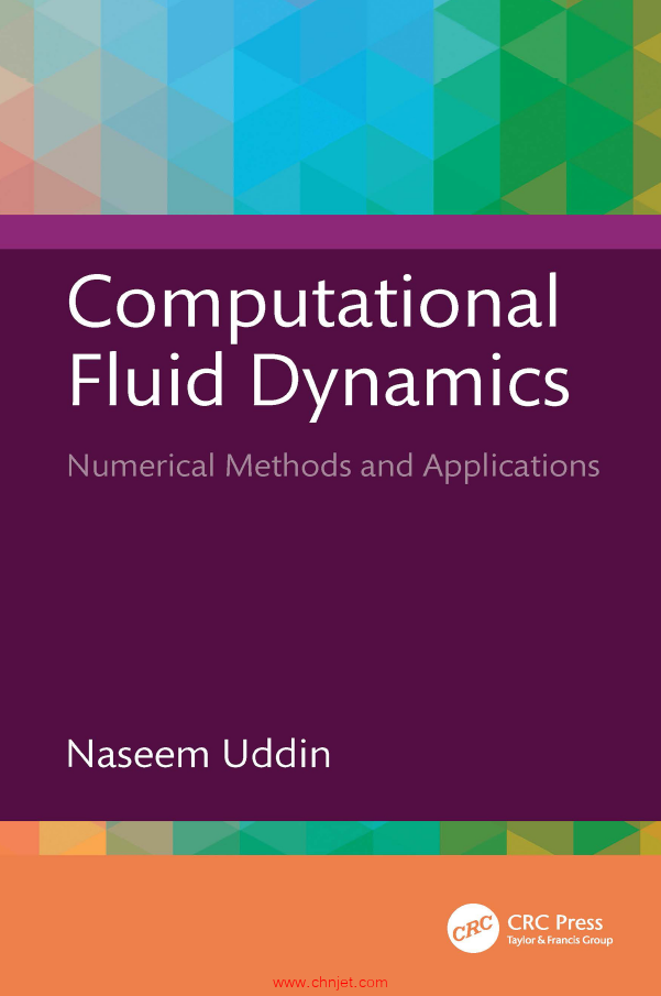 《Computational Fluid Dynamics：Numerical Methods and Applications》