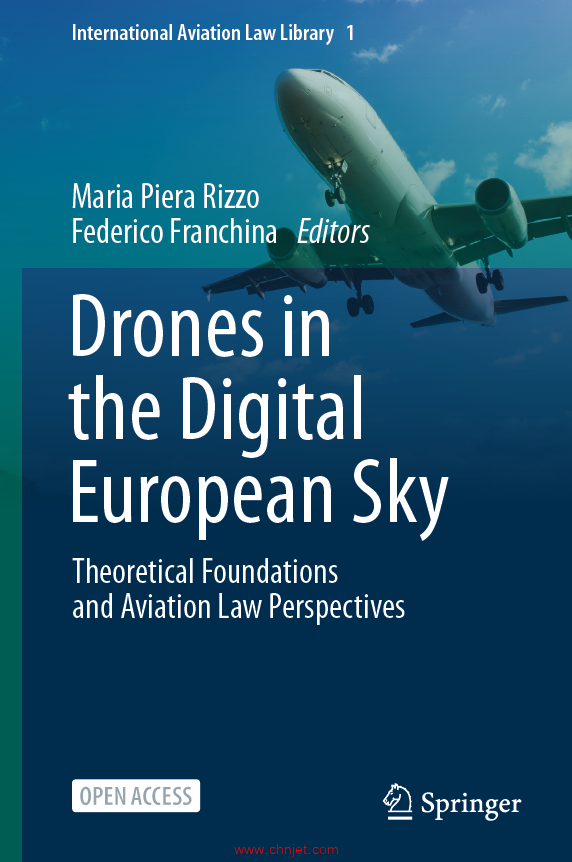 《Drones in the Digital European Sky：Theoretical Foundations and Aviation Law Perspectives》