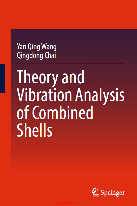 《Theory and Vibration Analysis of Combined Shells》