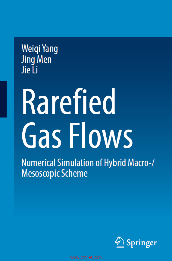 《Rarefied Gas Flows：Numerical Simulation of Hybrid Macro-/ Mesoscopic Scheme》