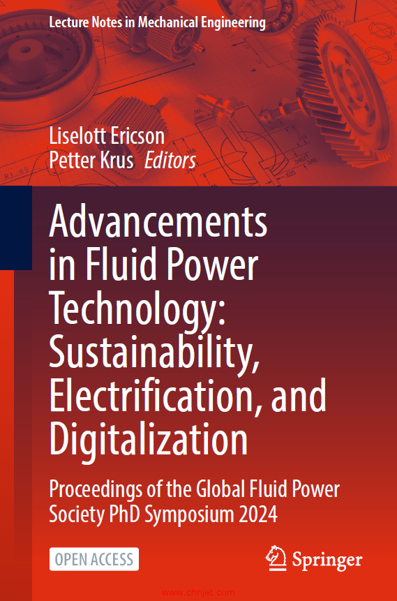 《Advancements in Fluid Power Technology: Sustainability, Electrification, and Digitalization：Proce ...