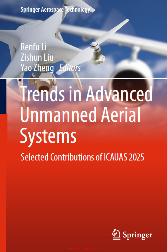 《Trends in Advanced Unmanned Aerial Systems：Selected Contributions of ICAUAS 2025》