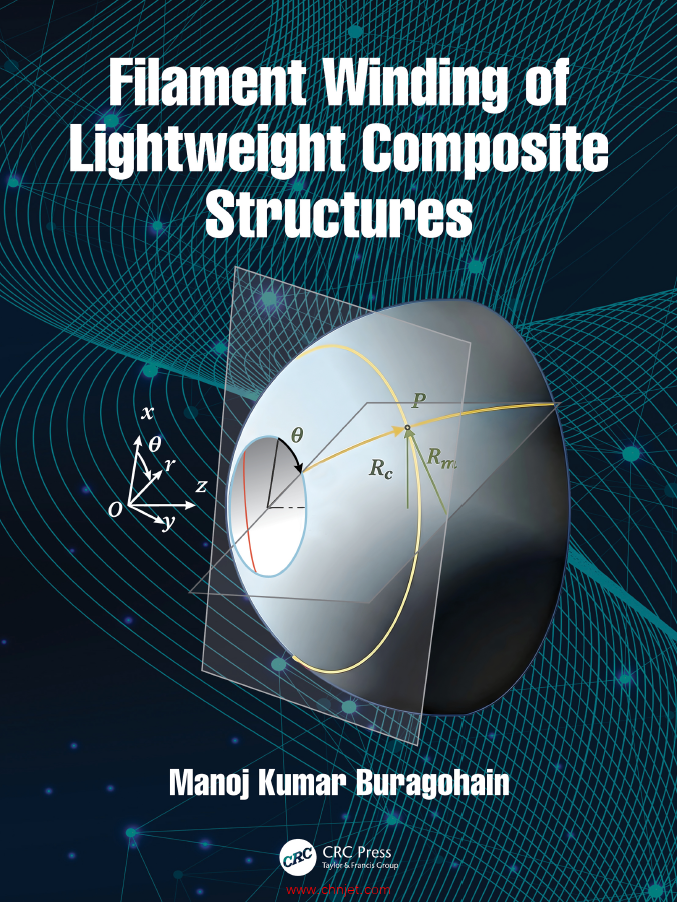 《Filament Winding of Lightweight Composite Structures》
