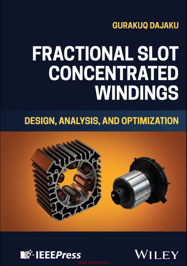 《Fractional Slot Concentrated Windings：Design, Analysis, and Optimization》