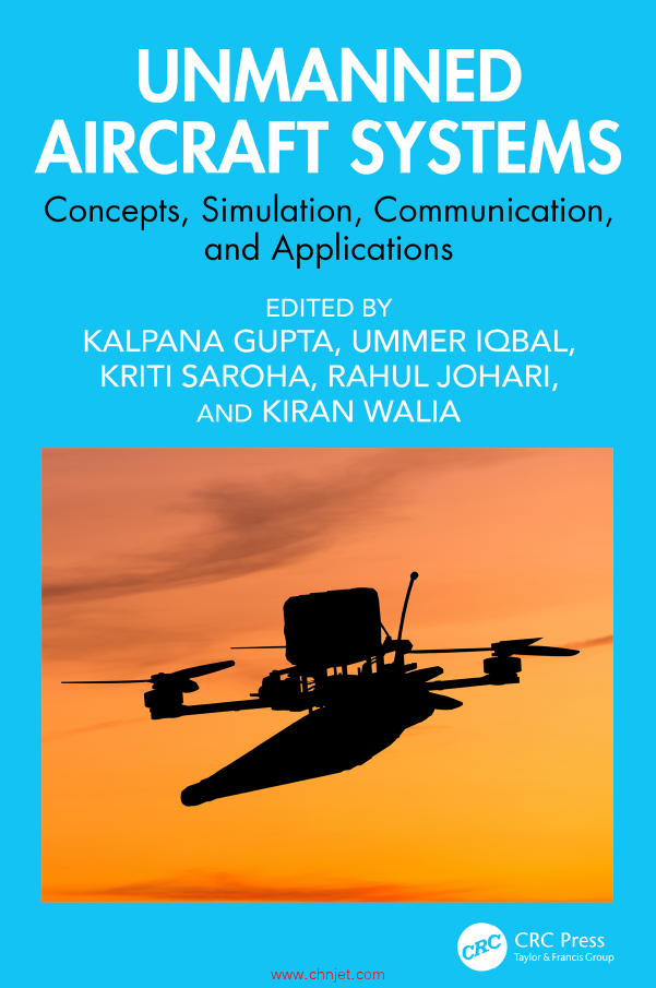 《Unmanned Aircraft Systems：Concepts, Simulation, Communication, and Applications》